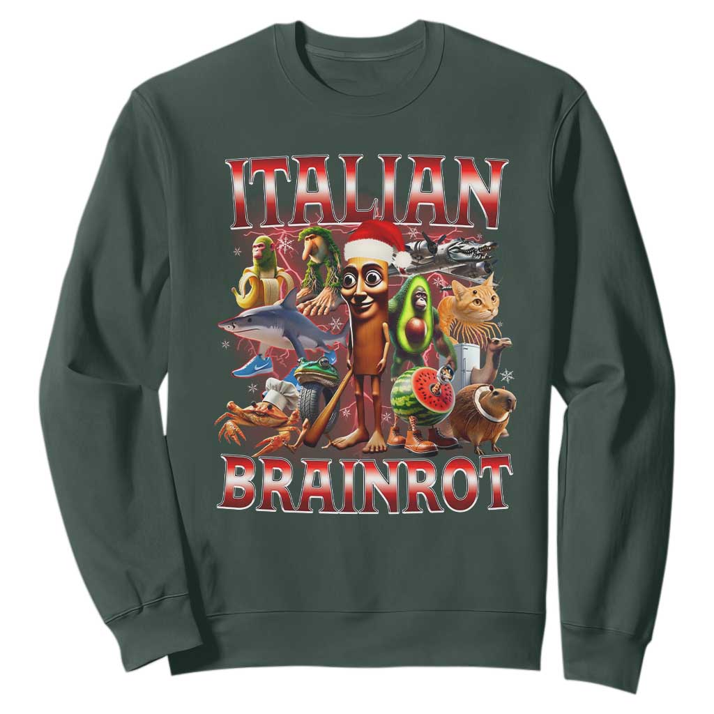 Italian Brainrot Christmas Meme Sweatshirt Funny Brain Rot Gen Z Meme TS14 Dark Forest Green Print Your Wear
