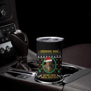 Ed Gein Christmas Tumbler Cup Drinking Wine Eating These Sinful Cold Cuts TS14 Print Your Wear
