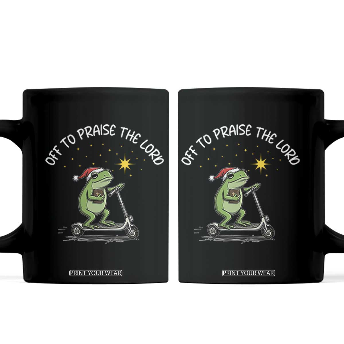 Funny Frog Christian Coffee Mug Off To Praise The Lord TS14 Black Print Your Wear