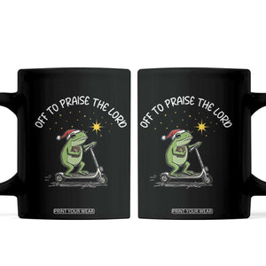 Funny Frog Christian Coffee Mug Off To Praise The Lord TS14 Black Print Your Wear