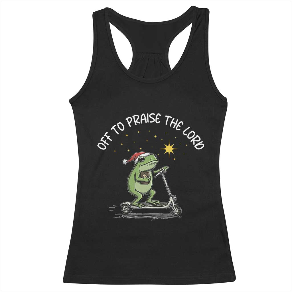 Funny Frog Christian Racerback Tank Top Off To Praise The Lord TS14 Black Print Your Wear