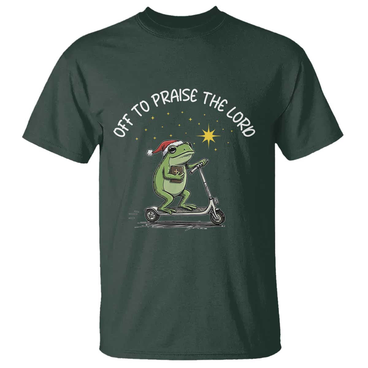 Funny Frog Christian T Shirt Off To Praise The Lord TS14 Dark Forest Green Print Your Wear