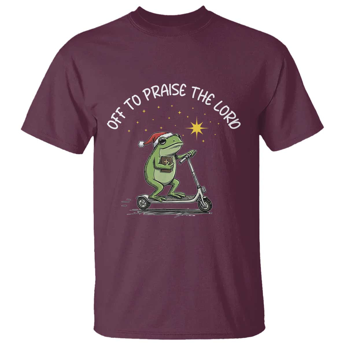 Funny Frog Christian T Shirt Off To Praise The Lord TS14 Maroon Print Your Wear
