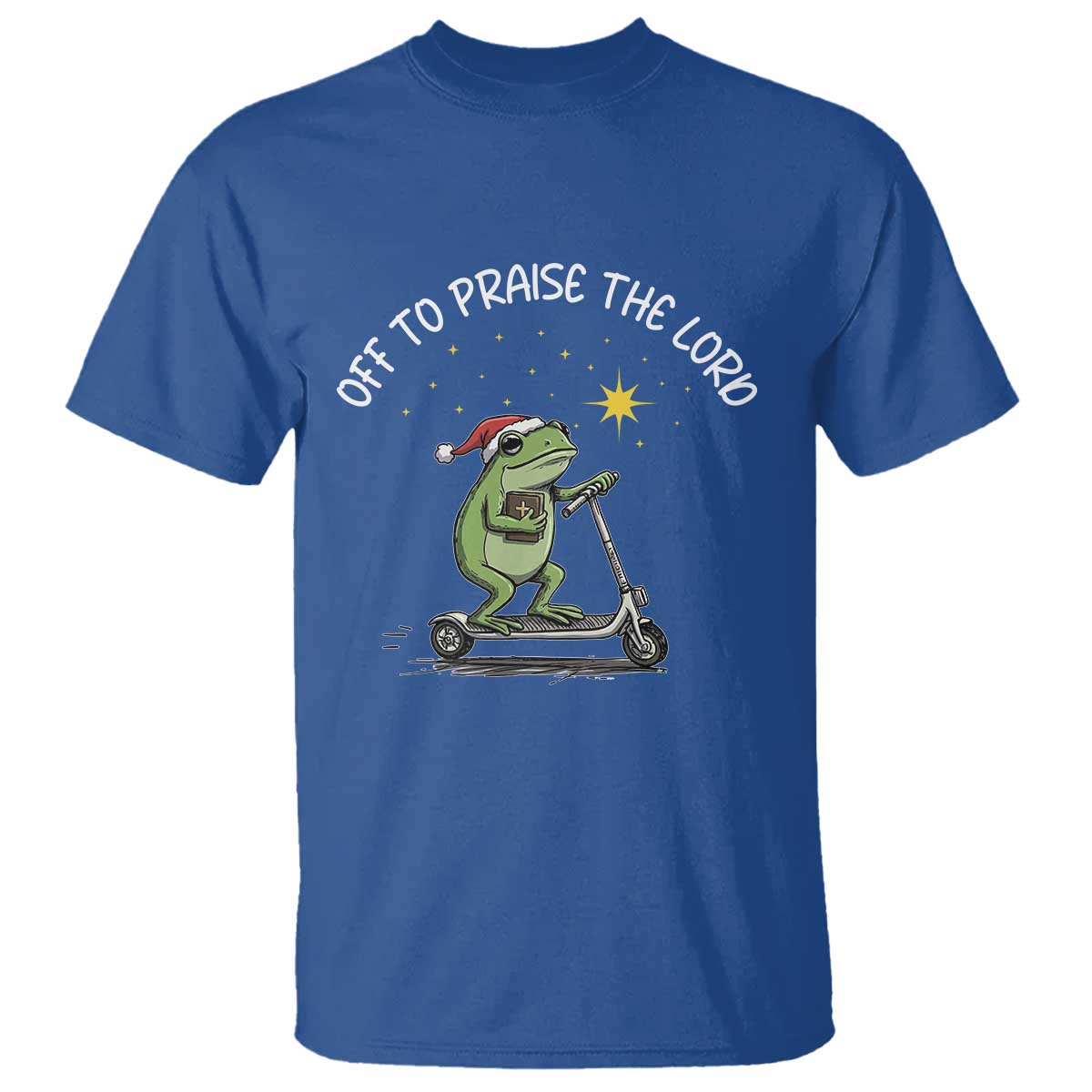 Funny Frog Christian T Shirt Off To Praise The Lord TS14 Royal Blue Print Your Wear