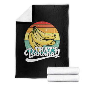 That's Bananas Throw Blanket Funny Banana Lover Saying TS14 Black Print Your Wear