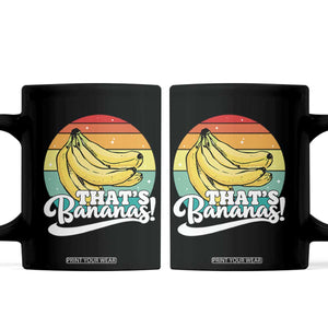 That's Bananas Coffee Mug Funny Banana Lover Saying TS14 Black Print Your Wear
