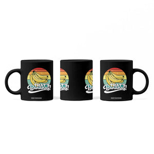 That's Bananas Coffee Mug Funny Banana Lover Saying TS14 Print Your Wear