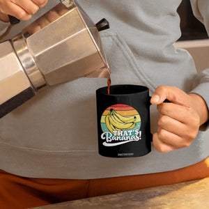 That's Bananas Coffee Mug Funny Banana Lover Saying TS14 Print Your Wear