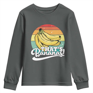 That's Bananas Youth Sweatshirt Funny Banana Lover Saying TS14 Dark Heather Print Your Wear