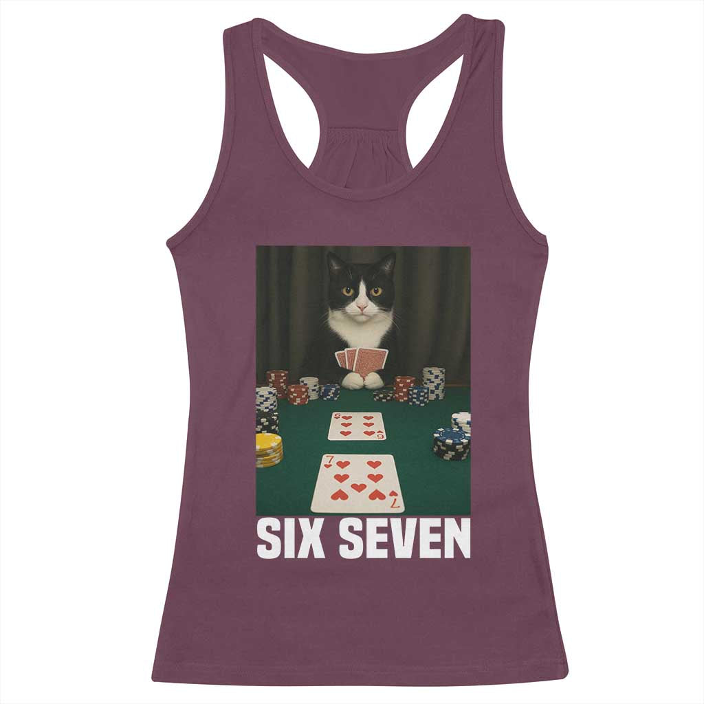 67 Poker Cat Racerback Tank Top Funny Six Seven Meme TS14 Maroon Print Your Wear