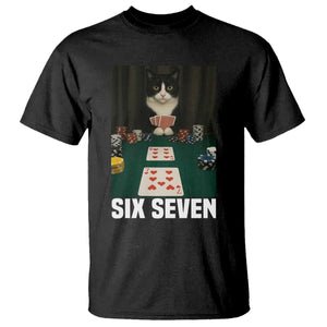 67 Poker Cat T Shirt Funny Six Seven Meme TS14 Black Print Your Wear
