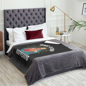 Funny Christian Throw Blanket What Is Even Happening TS14 Print Your Wear