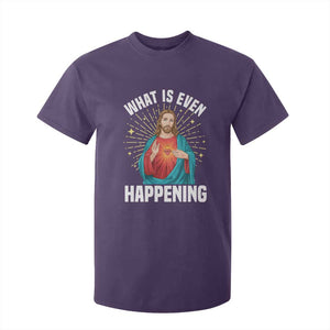 Funny Christian T Shirt For Kid What Is Even Happening TS14 Purple Print Your Wear