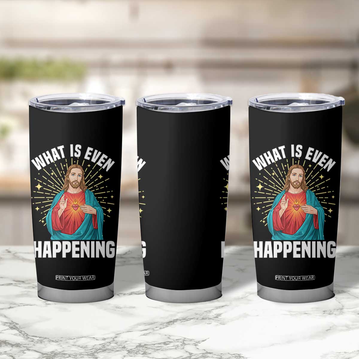 Funny Christian Tumbler Cup What Is Even Happening TS14 Print Your Wear