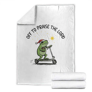Off To Praise The Lord Throw Blanket Funny Frog Christian TS14 White Print Your Wear