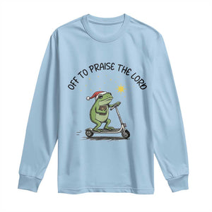 Off To Praise The Lord Long Sleeve Shirt Funny Frog Christian TS14 Light Blue Print Your Wear