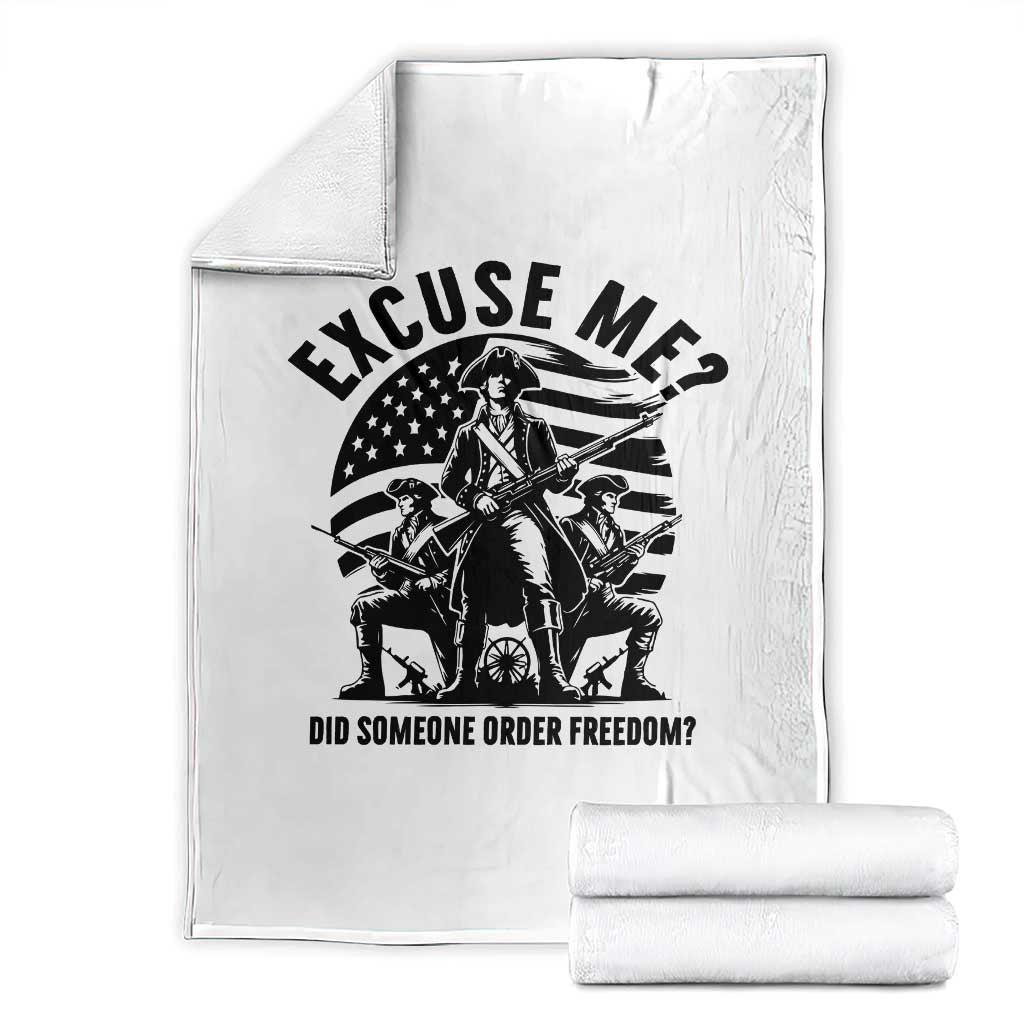 Freedom Resist Protest Civil Rights Throw Blanket Excuse Me Did Someone Order Freedom TS14 White Print Your Wear