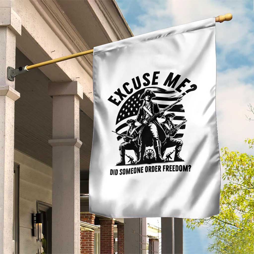Freedom Resist Protest Civil Rights Garden Flag Excuse Me Did Someone Order Freedom TS14 Print Your Wear
