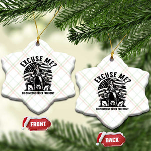 Freedom Resist Protest Civil Rights Ceramic Ornament Excuse Me Did Someone Order Freedom TS14 Print Your Wear