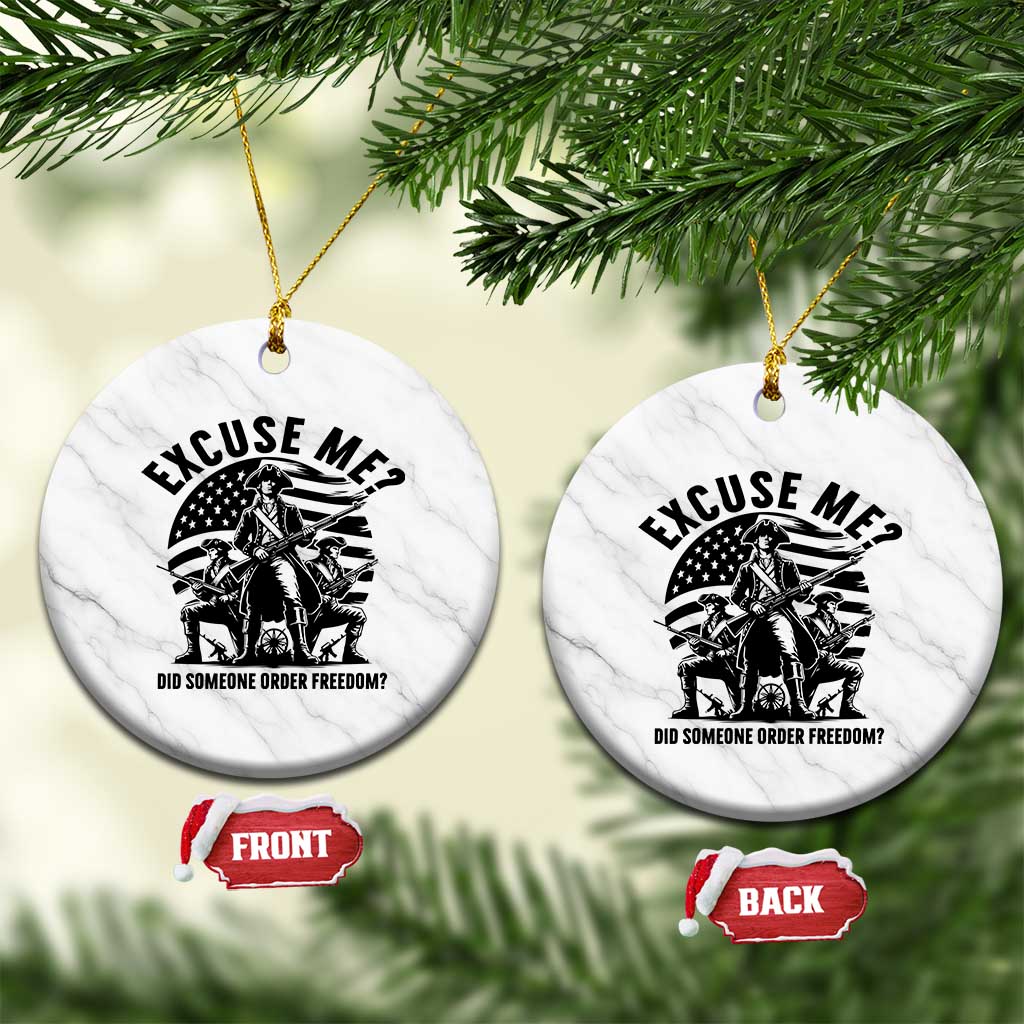 Freedom Resist Protest Civil Rights Ceramic Ornament Excuse Me Did Someone Order Freedom TS14 1pc White Marble Print Your Wear