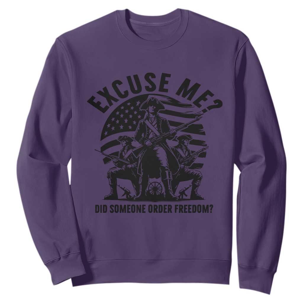 Freedom Resist Protest Civil Rights Sweatshirt Excuse Me Did Someone Order Freedom TS14 Purple Print Your Wear