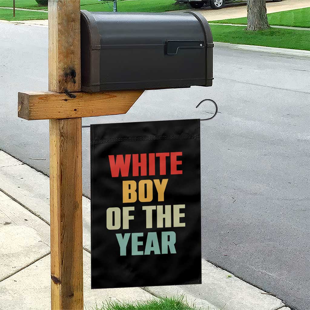 White Boy Of The Year Garden Flag Funny Statement TS14 Print Your Wear