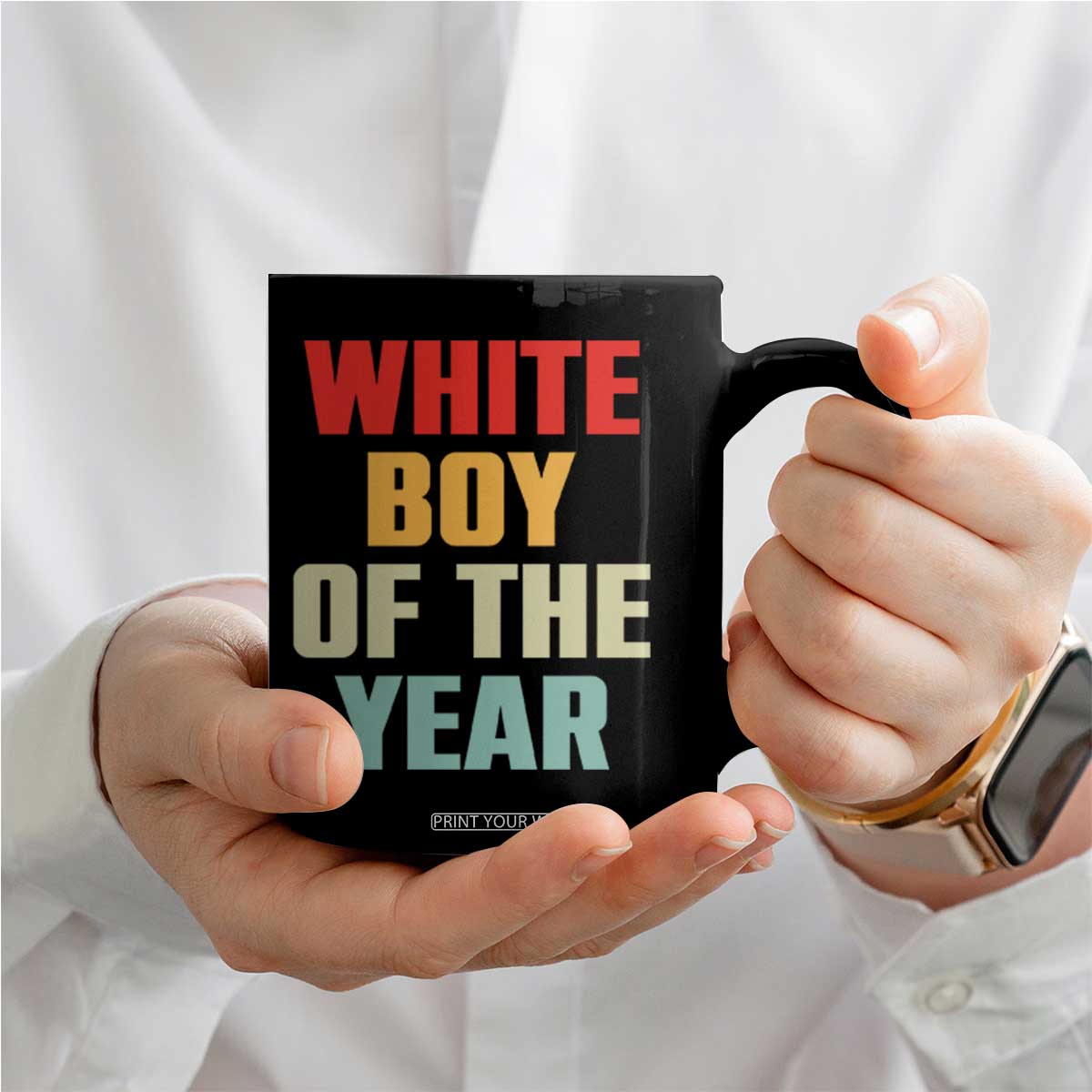 White Boy Of The Year Coffee Mug Funny Statement TS14 Print Your Wear