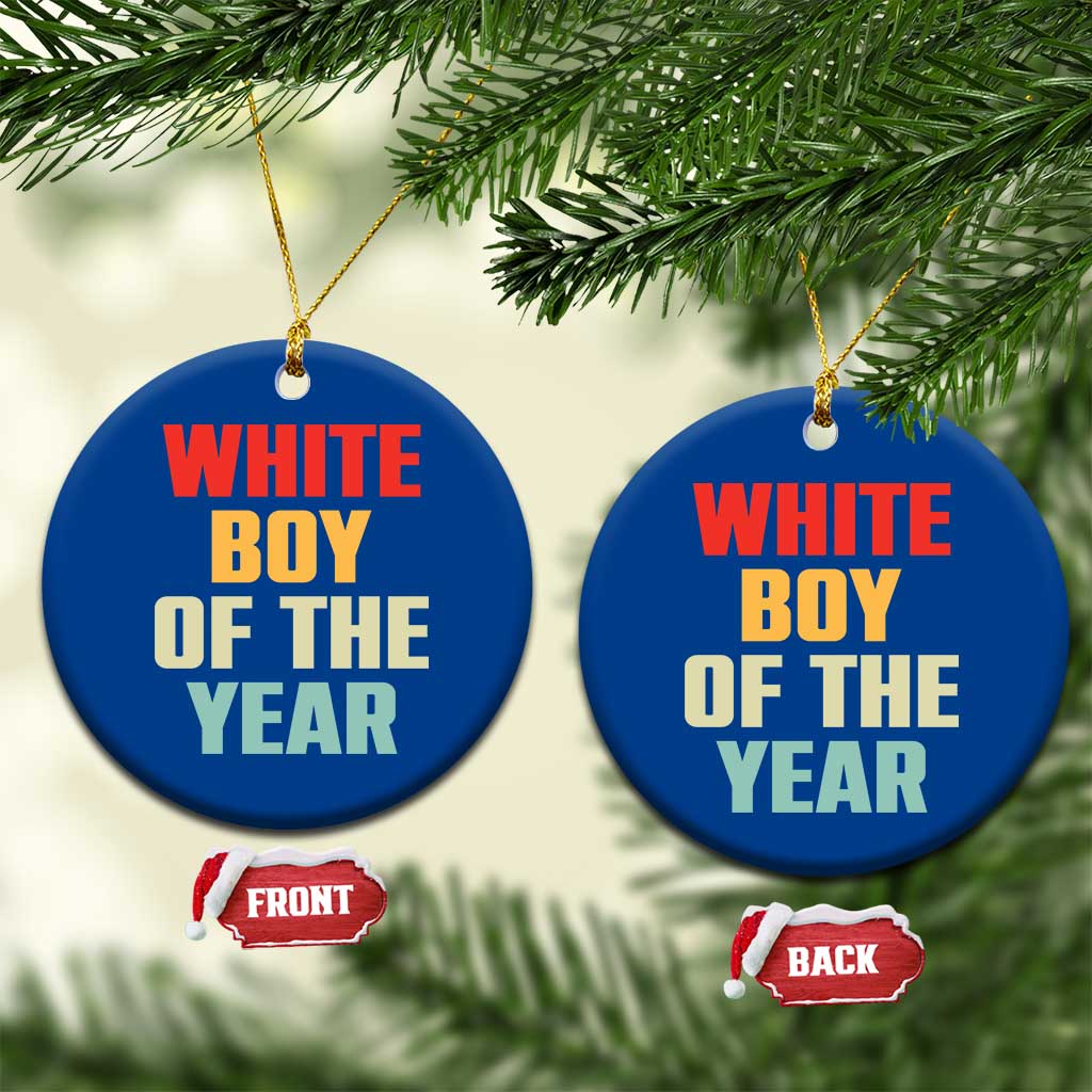 White Boy Of The Year Ceramic Ornament Funny Statement TS14 1pc Blue Print Your Wear