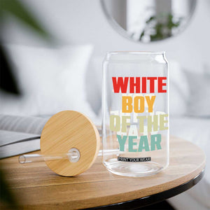 White Boy Of The Year Glass Can Funny Statement TS14 Print Your Wear