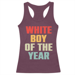 White Boy Of The Year Racerback Tank Top Funny Statement TS14 Maroon Print Your Wear