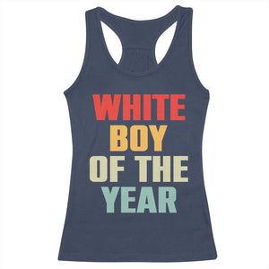 White Boy Of The Year Racerback Tank Top Funny Statement TS14 Navy Print Your Wear