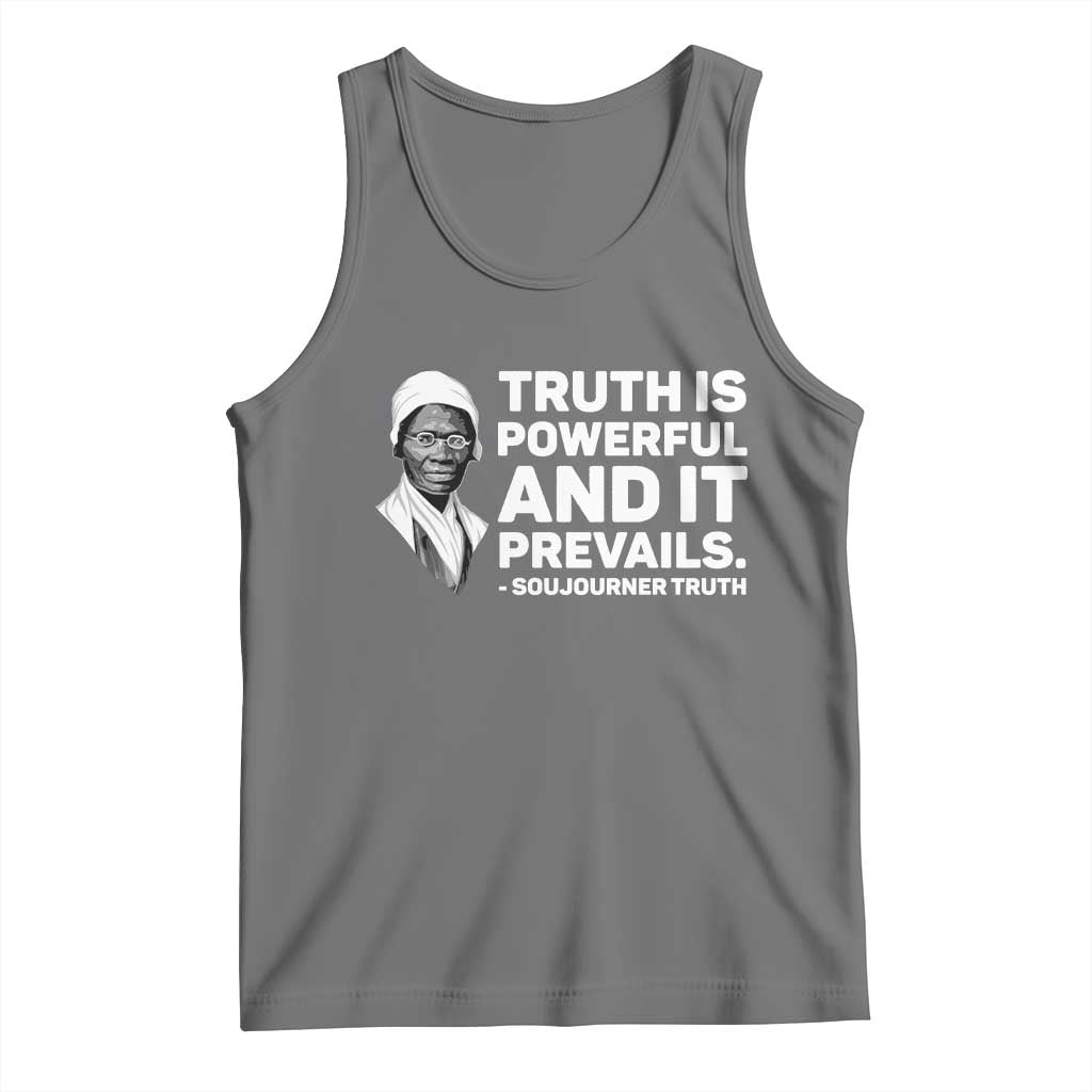 Sojourner Truth Quote Tank Top Truth is Powerful and It Prevails TS14 Black Heather Print Your Wear