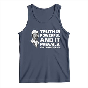 Sojourner Truth Quote Tank Top Truth is Powerful and It Prevails TS14 Navy Print Your Wear