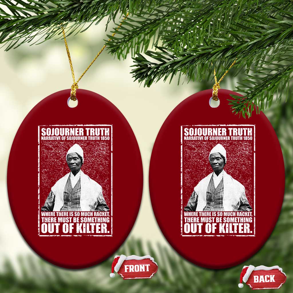 Sojourner Truth Quote Ceramic Ornament Black History Month TS14 Print Your Wear