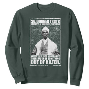 Sojourner Truth Quote Sweatshirt Black History Month TS14 Dark Forest Green Print Your Wear