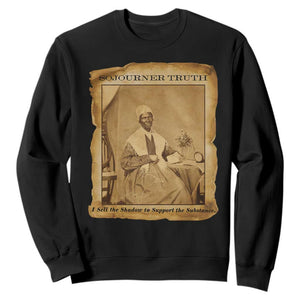 Sojourner Truth Sweatshirt Black Women Quote TS14 Black Print Your Wear