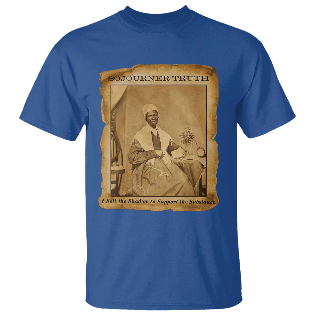Sojourner Truth T Shirt Black Women Quote TS14 Royal Blue Print Your Wear