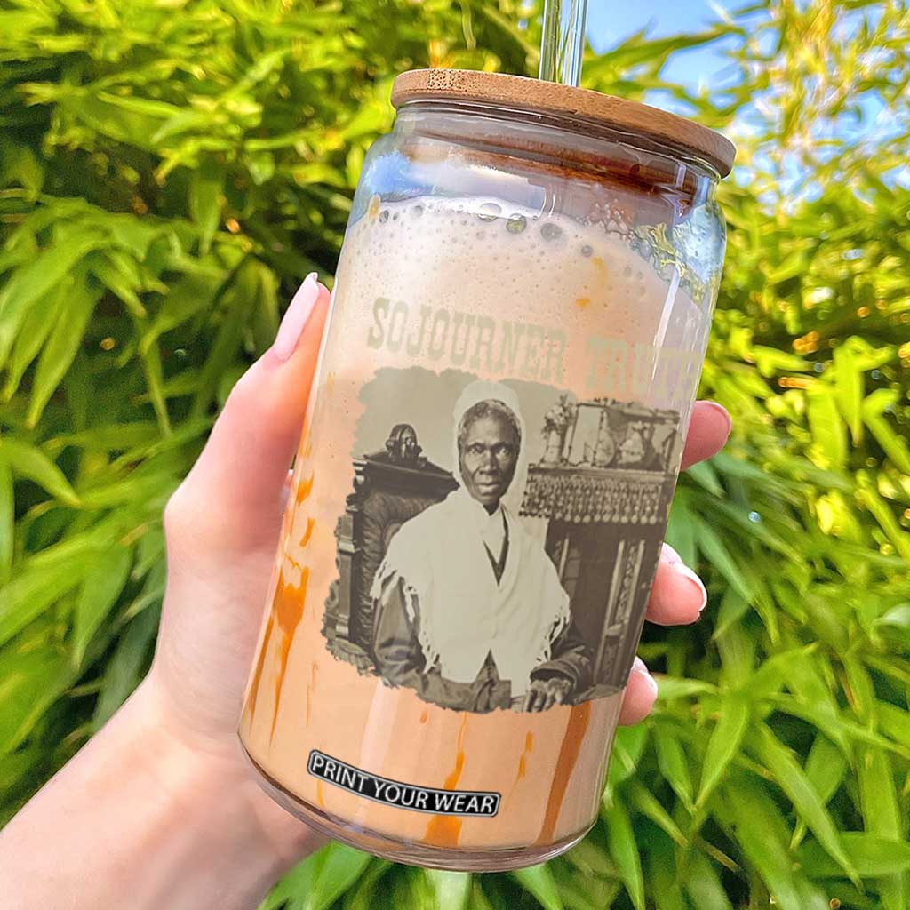 Sojourner Truth Glass Can African American Historical Hero TS14 Black Print Your Wear