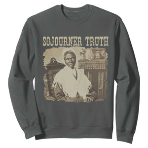 Sojourner Truth Sweatshirt African American Historical Hero TS14 Dark Heather Print Your Wear