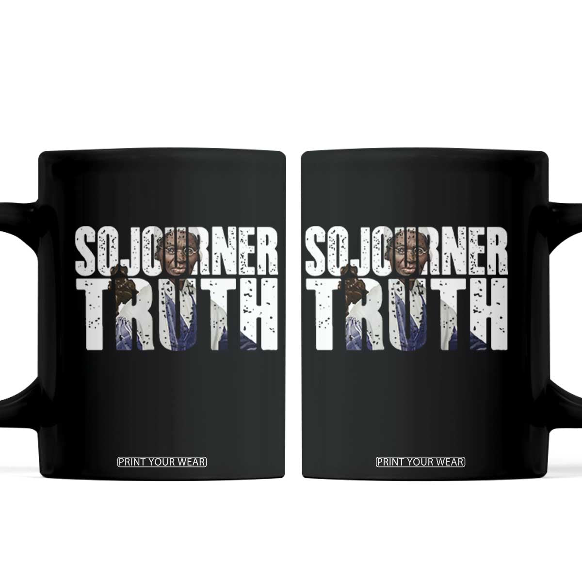 Sojourner Truth Quote Coffee Mug African American Historical Hero TS14 Black Print Your Wear