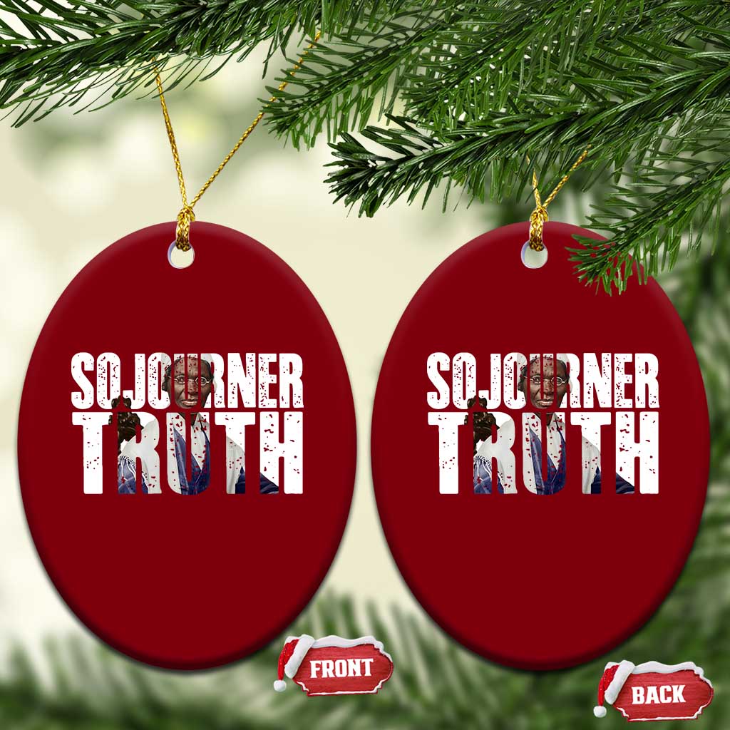 Sojourner Truth Quote Ceramic Ornament African American Historical Hero TS14 Print Your Wear