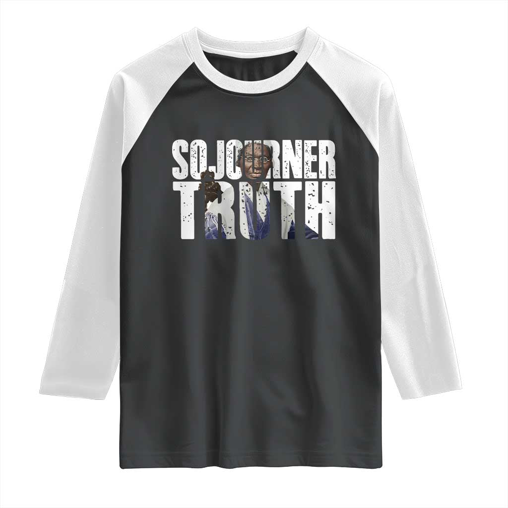 Sojourner Truth Quote Raglan Shirt African American Historical Hero TS14 Black White Print Your Wear