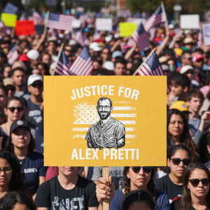 Justices for Alex Pretti Protest Sign Resist Abolish ICE Protest TS14 Horizontal 18" × 24" Yellow Print Your Wear