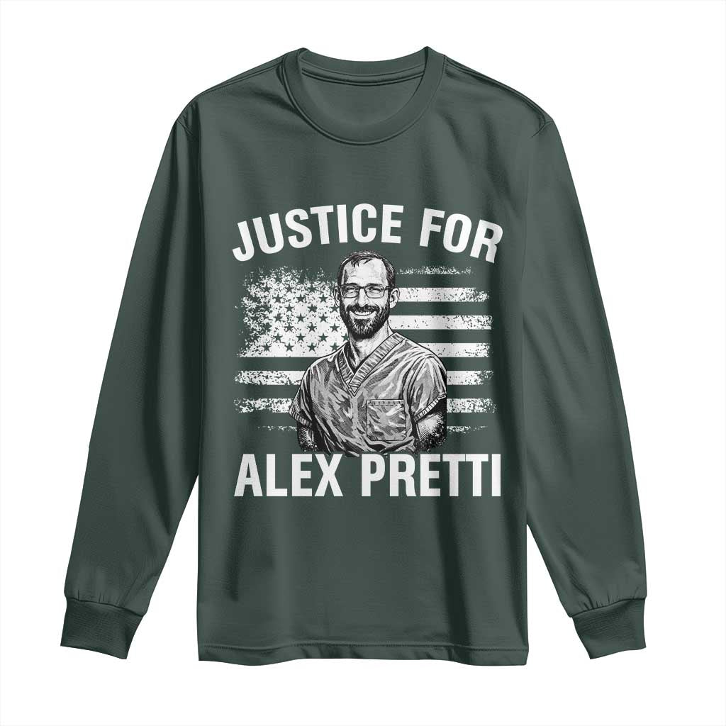 Justices for Alex Pretti Long Sleeve Shirt Resist Abolish ICE Protest TS14 Dark Forest Green Print Your Wear