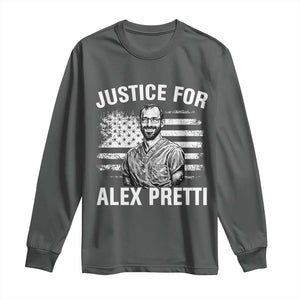 Justices for Alex Pretti Long Sleeve Shirt Resist Abolish ICE Protest TS14 Dark Heather Print Your Wear