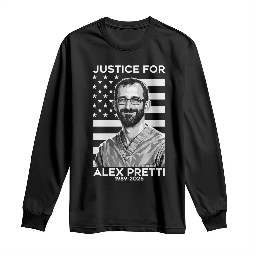 Justices for Alex Pretti Long Sleeve Shirt Resist ICE Immigration Deportation Protest Minnesota TS14 Black Print Your Wear