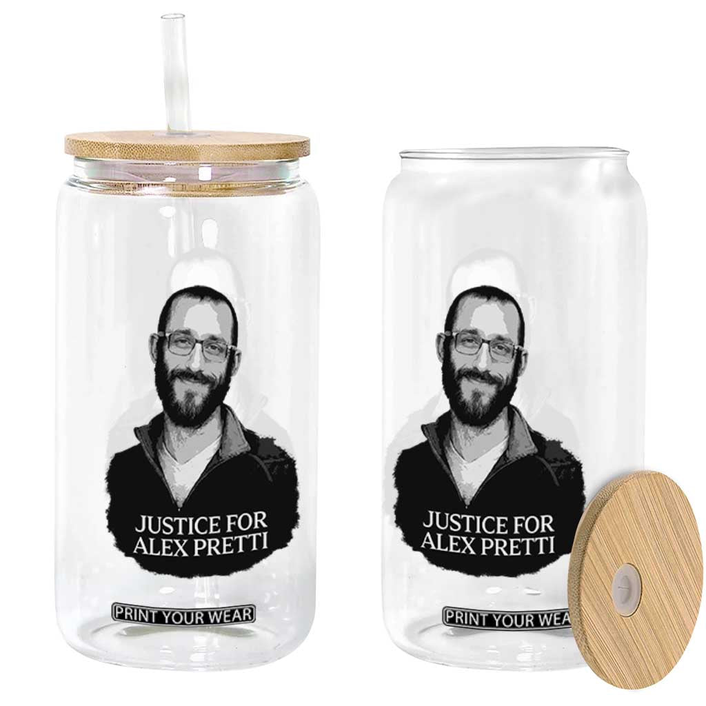 Justices for Alex Pretti Glass Can Anti ICE Immigration Protest Human Rights TS14 Print Your Wear