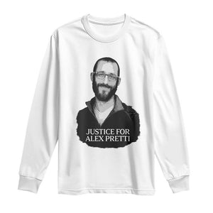 Justices for Alex Pretti Long Sleeve Shirt Anti ICE Immigration Protest Human Rights TS14 White Print Your Wear
