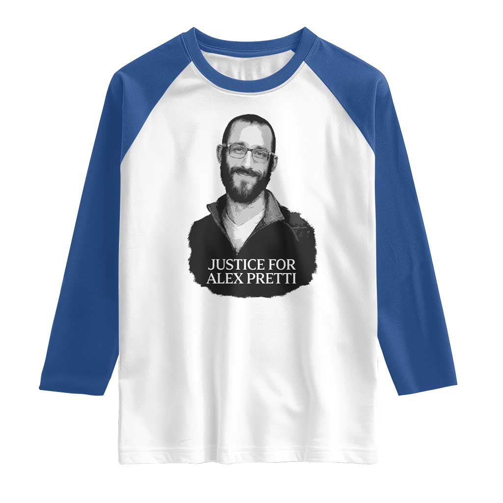 Justices for Alex Pretti Raglan Shirt Anti ICE Immigration Protest Human Rights TS14 White Royal Print Your Wear
