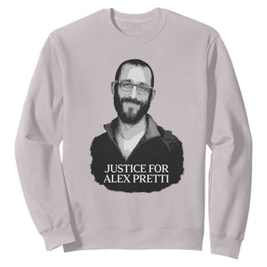 Justices for Alex Pretti Sweatshirt Anti ICE Immigration Protest Human Rights TS14 Ice Gray Print Your Wear